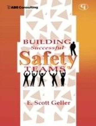 Building Successful Safety Teams