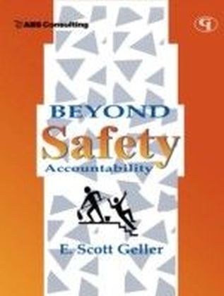 Beyond Safety Accountability