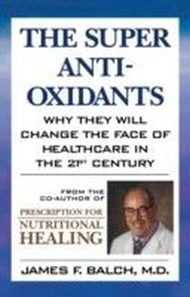 Super Anti-Oxidants