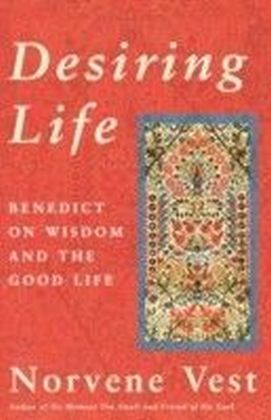Desiring Life