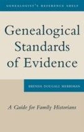 Genealogical Standards of Evidence