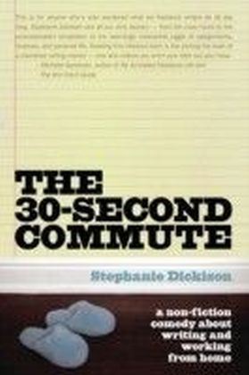 30 Second Commute