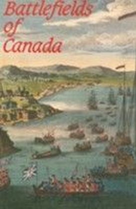 Battlefields of Canada