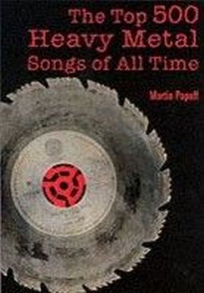 TOP 500 HEAVY METAL SONGS OF ALL TIME