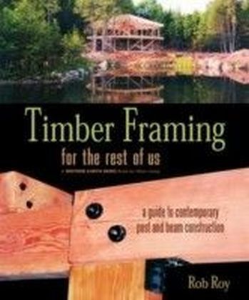 Timber Framing for the Rest of Us main product photo