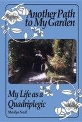 Another Path to My Garden