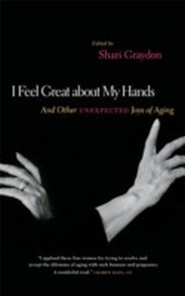 I Feel Great About My Hands
