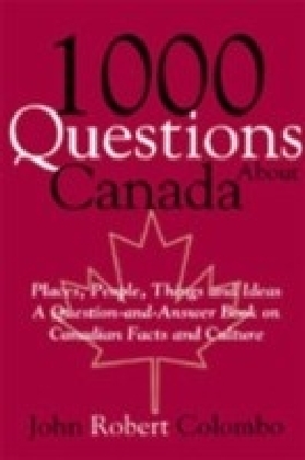1000 Questions About Canada