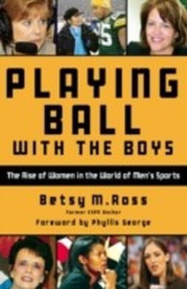 Playing Ball with the Boys
