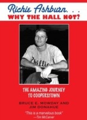 Richie Ashburn: Why The Hall Not?