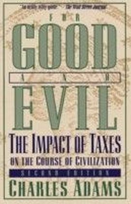 For Good and Evil