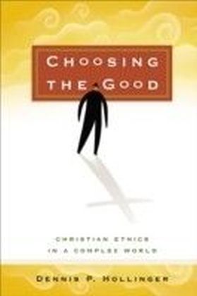Choosing the Good