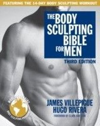 Body Sculpting Bible for Men, Third Edition