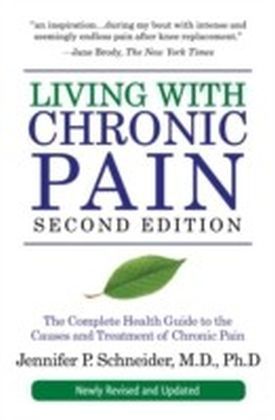 Living with Chronic Pain, Second Edition