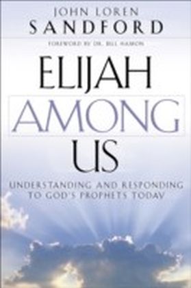 Elijah Among Us