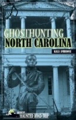 Ghosthunting North Carolina