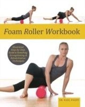 Foam Roller Workbook