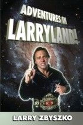 Adventures In Larryland