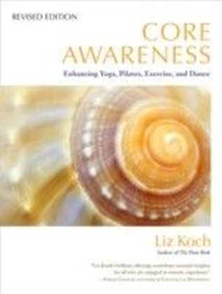 Core Awareness, Revised Edition