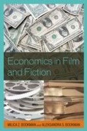 Economics in Film and Fiction