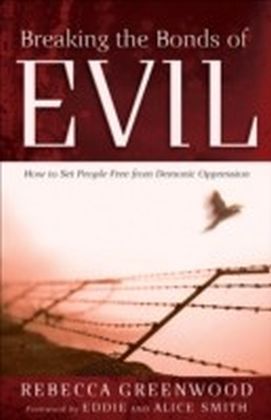 Breaking the Bonds of Evil main product photo