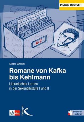 Romane von Kafka bis Kehlmann, m. 205 Beilage