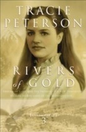 Rivers of Gold