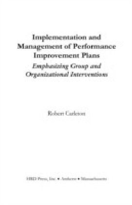 Implementation and Management of Performance Improvement Plans.