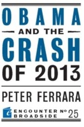 Obama and the Crash of 2013