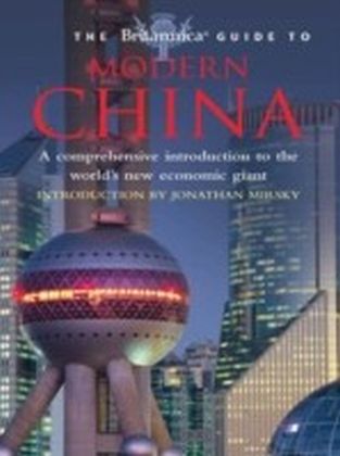 Britannica Guide to Modern China