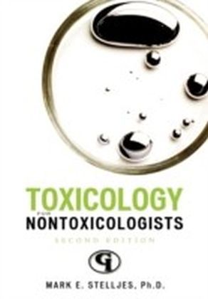 Toxicology for Non-Toxicologists main product photo