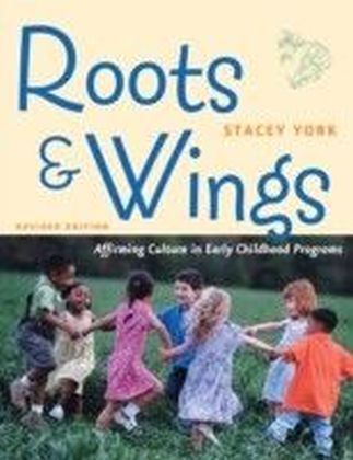 Roots and Wings, Revised Edition