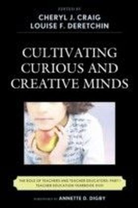 Cultivating Curious and Creative Minds