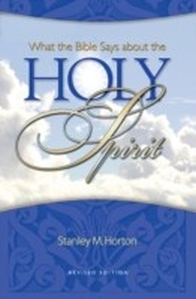 What the Bible Says About the Holy Spirit