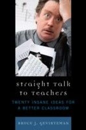 Straight Talk to Teachers