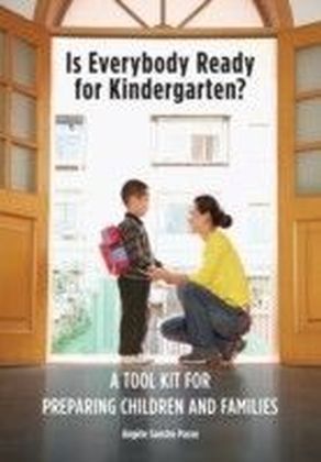 Is Everybody Ready for Kindergarten?