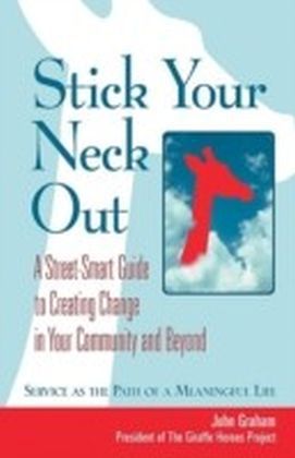 Stick Your Neck Out