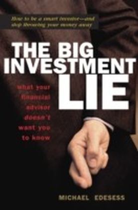 Big Investment Lie