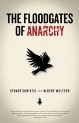 Floodgates of Anarchy