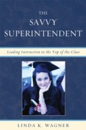 Savvy Superintendent