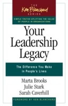 Your Leadership Legacy