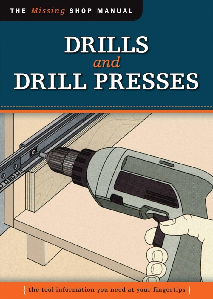 Drills and Drill Presses (Missing Shop Manual ) main product photo