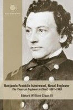 Benjamin Franklin Isherwood, Naval Engineer main product photo