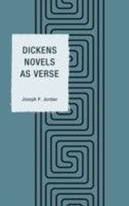 Dickens Novels as Verse