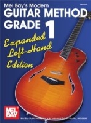 "Modern Guitar Method" Series Grade 1, Expanded Edition - Left Hand Edition