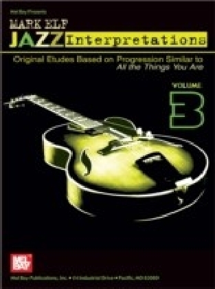 Mark Elf Jazz Interpretations Volume 3