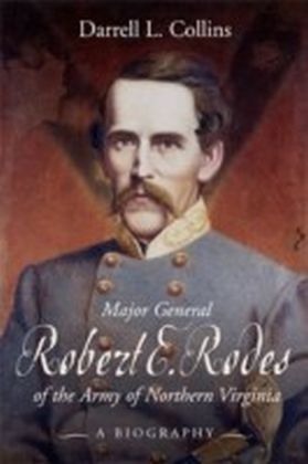 Major General Robert E. Rodes Of The Army Of Northern Virginia