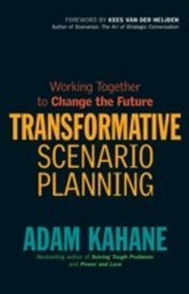 Transformative Scenario Planning