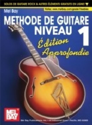 "Modern Guitar Method" Series Grade 1, Expanded Edition - French Edition