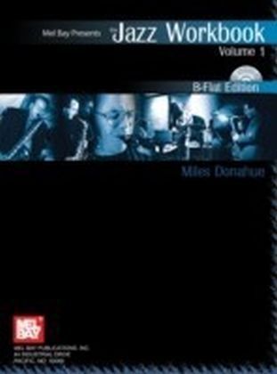 Jazz Workbook, Volume 1 B-Flat Edition